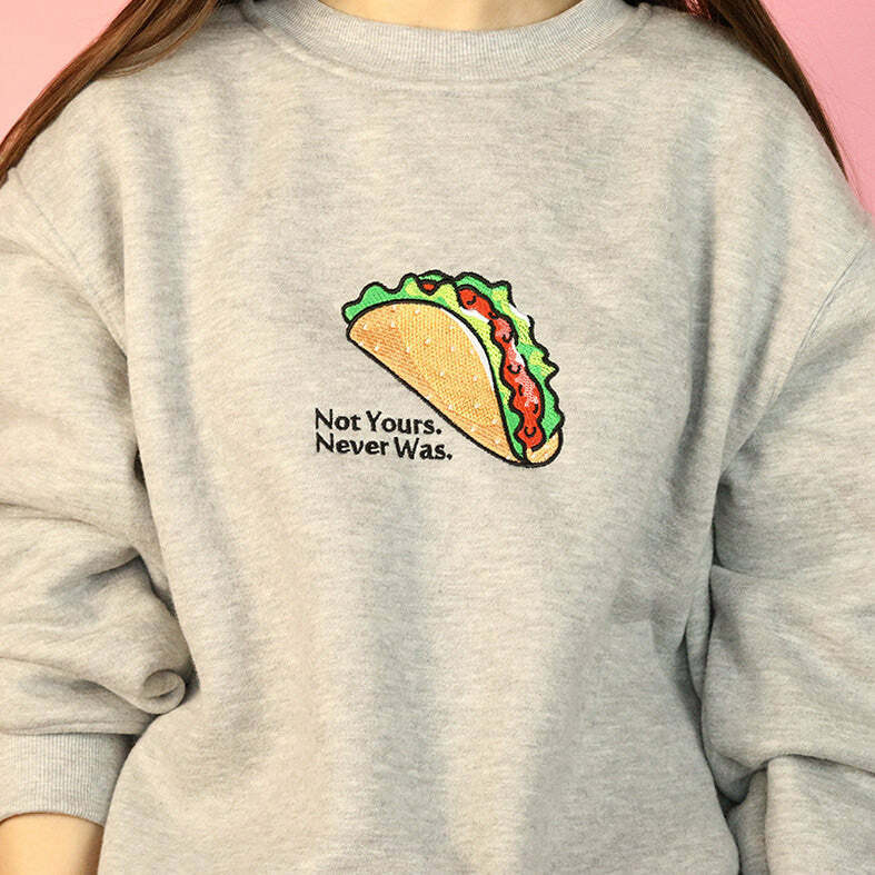 Not Yours, Never Was Y2K Sweatshirt - Embrace Grunge & Coquette Aesthetic