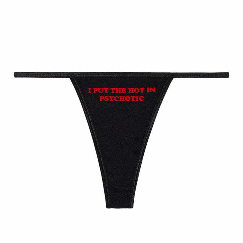 Y2K Aesthetic Psychotic Thong Panty for Bold and Edgy Style